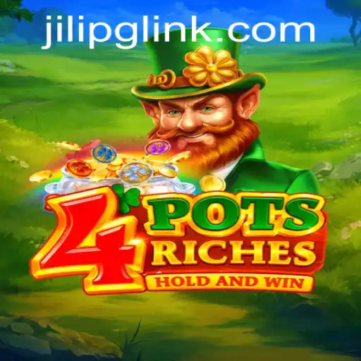 Exploring the Exciting World of 4PotsRiches at JiLiPG.COM