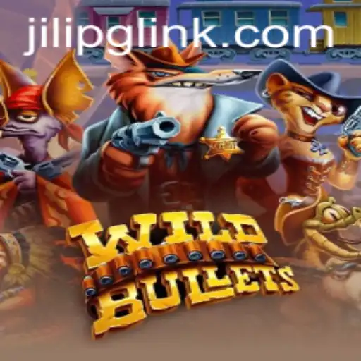 WildBullets: An Exciting Adventure with JiLiPG.COM